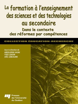 cover image of La formation à l'enseignement des sciences et des technologies au secondaire